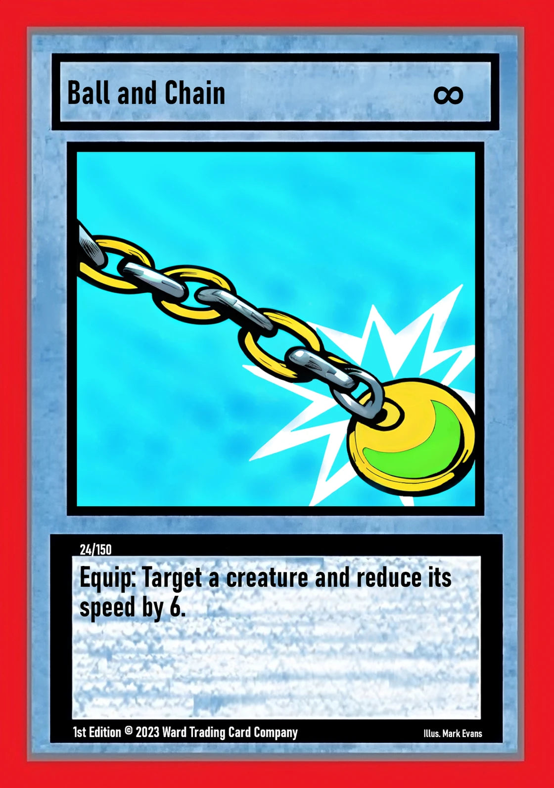 Ball and Chain (24/150)