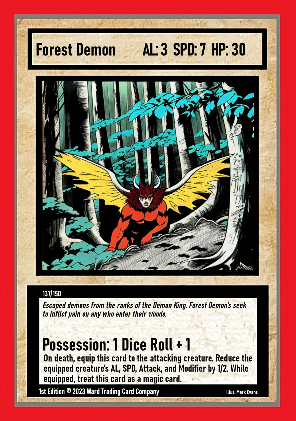 Forest Demon (137/150)