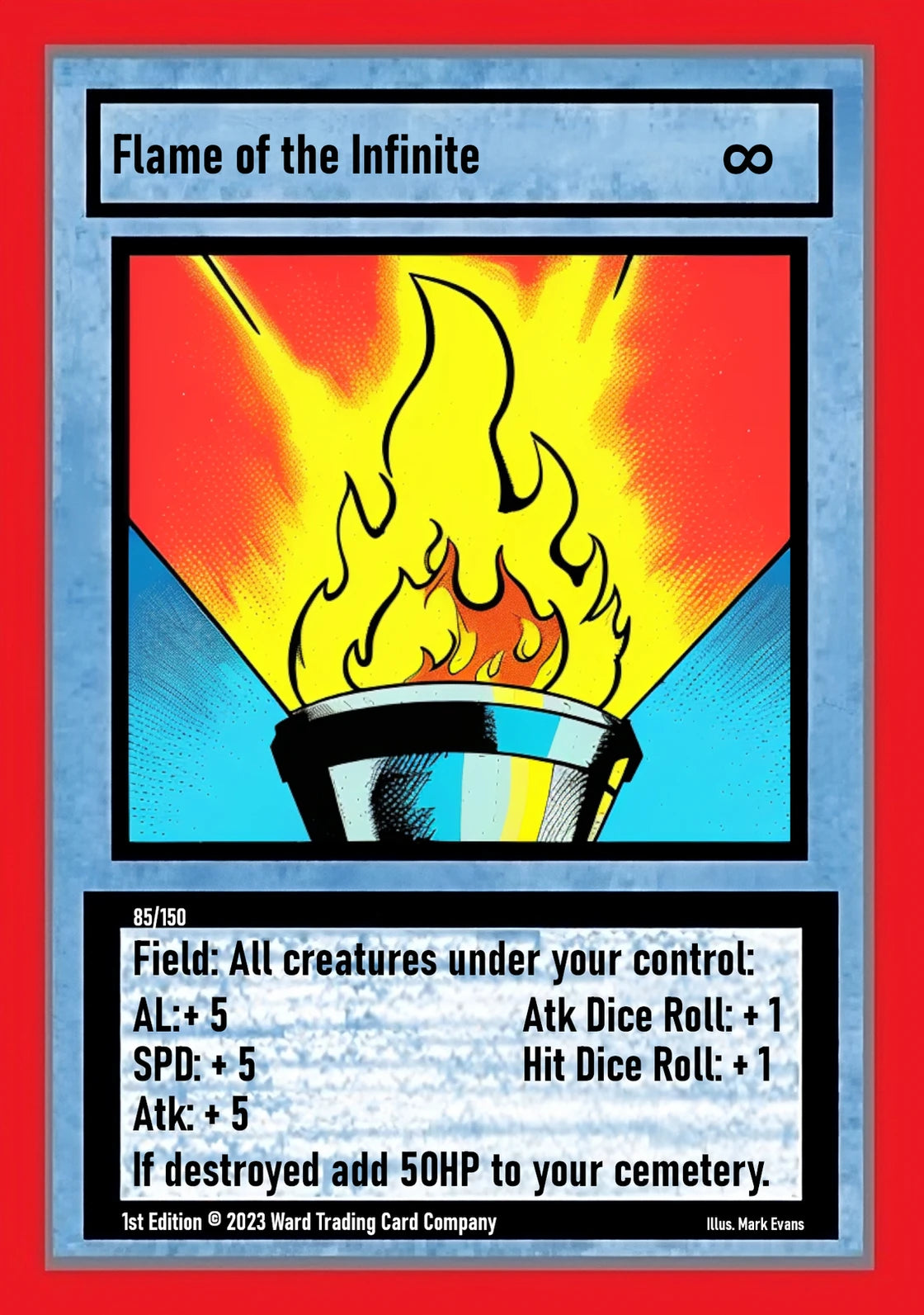Flame of the Infinite (85/150)
