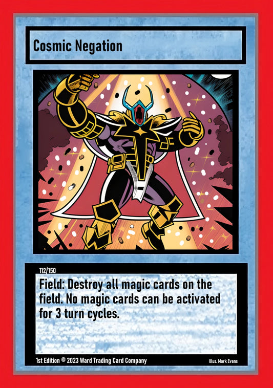 Cosmic Negation (112/150)