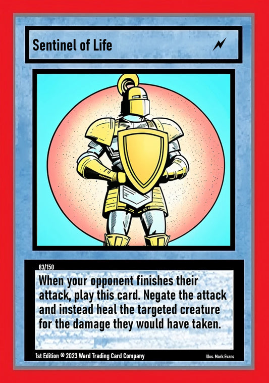 Sentinel of Life (83/150)