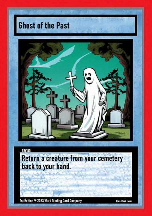 Ghost of the Past (53/150)