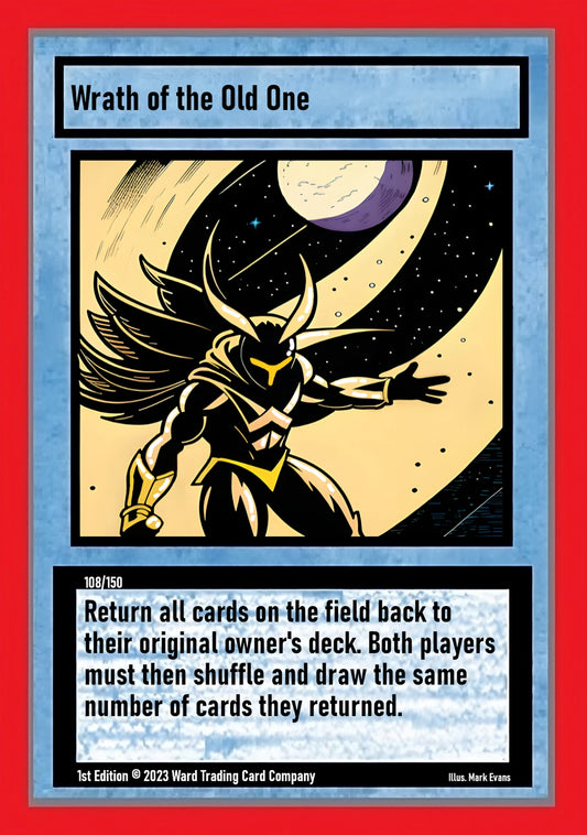 Wrath of the Old One (108/150)